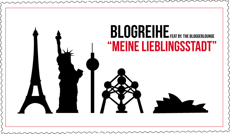 Read more about the article Übersicht Bloggerreihe Lieblingsstädte